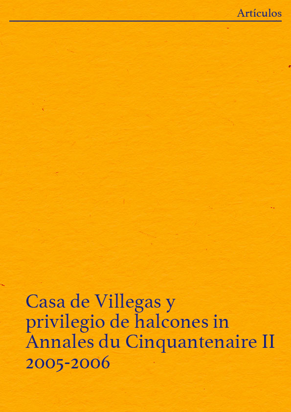 Casa de Villegas y privilegio de halcones